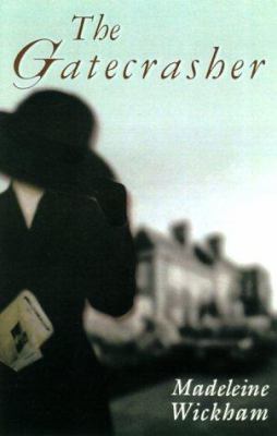 The Gatecrasher 0312243987 Book Cover