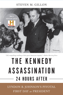 The Kennedy Assassination--24 Hours After: Lynd... 0465020364 Book Cover