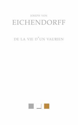 de la Vie d'Un Vaurien [French] 2251830081 Book Cover