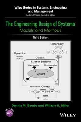 The Engineering Design of Systems: Models and M... 111902790X Book Cover