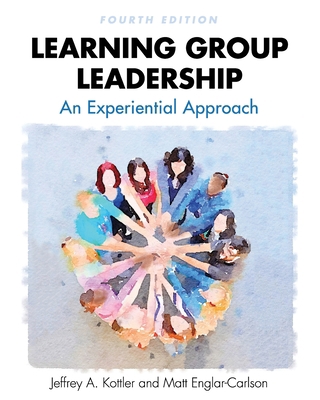 Learning Group Leadership: An Experiential Appr... 1516526503 Book Cover