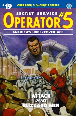 Operator 5 #19: Attack of the Blizzard Men 1618275038 Book Cover