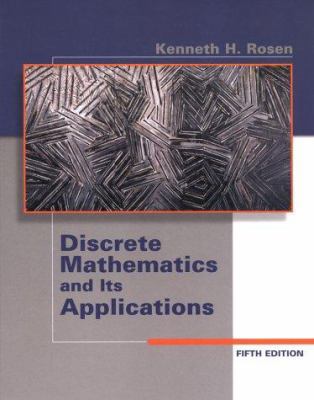 Discrete Mathematics and Its Applications 0072424346 Book Cover