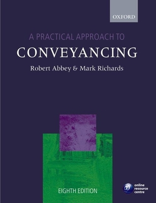 A Practical Approach to Conveyancing 019928945X Book Cover