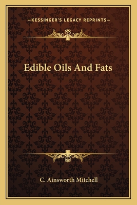 Edible Oils and Fats 1163766186 Book Cover