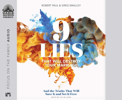 9 Lies That Will Destroy Your Marriage: And the... 1640917624 Book Cover