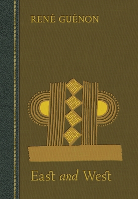 East and West 0900588497 Book Cover