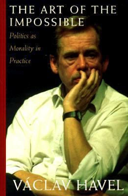 The Art of the Impossible: Politics as Morality... 0880641959 Book Cover