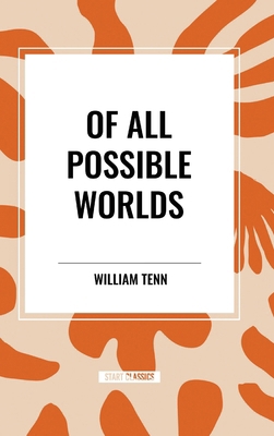 Of All Possible Worlds            Book Cover