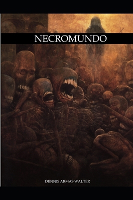 Necromundo [Spanish] 1548458236 Book Cover