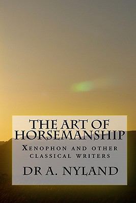 The Art of Horsemanship 1450554830 Book Cover