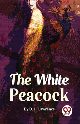 The White Peacock 9358019212 Book Cover