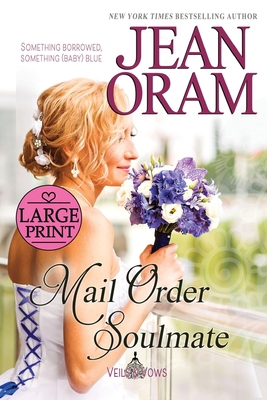 Mail Order Soulmate: A Marriage of Convenience ... [Large Print] 1989359663 Book Cover