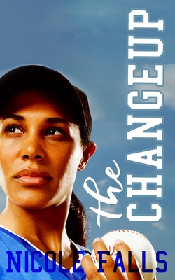 The Changeup B083XR4HQZ Book Cover