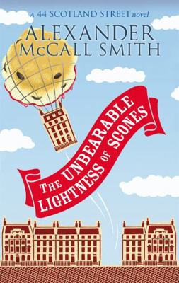 The Unbearable Lightness Of Scones (44 Scotland... 0349121141 Book Cover