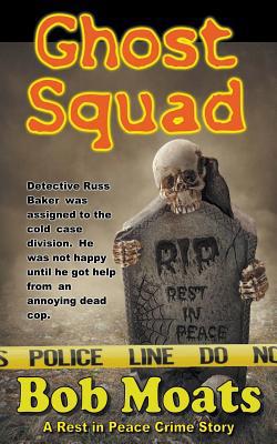 Ghost Squad 1393764258 Book Cover