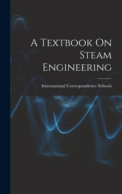 A Textbook On Steam Engineering 1016801939 Book Cover