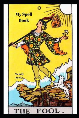 My Spell Book 1072494981 Book Cover
