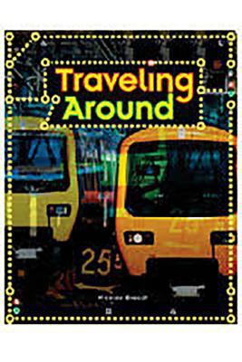 Rigby Focus Forward: Leveled Reader Traveling A... 1419037102 Book Cover
