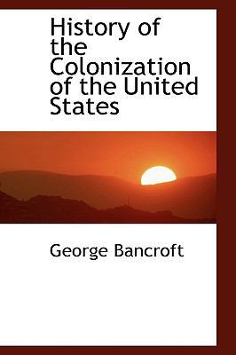 History of the Colonization of the United States 1115673254 Book Cover