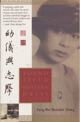 Bound Feet and Western Dress 0385479646 Book Cover