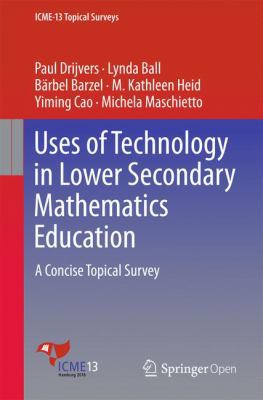 Uses of Technology in Lower Secondary Mathemati... 3319336657 Book Cover