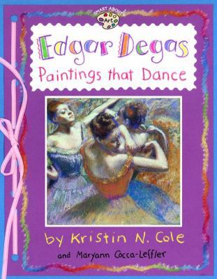 Edgar Degas: Paintings That Dance (GB): Paintin... 0448426110 Book Cover