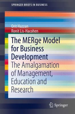 The Merge Model for Business Development: The A... 3319302248 Book Cover