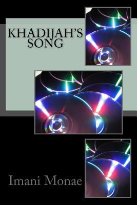 Khadijah's Song 1544788541 Book Cover