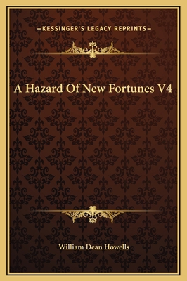 A Hazard Of New Fortunes V4 116923156X Book Cover