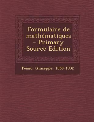 Formulaire de math?matiques [French] 1293744573 Book Cover