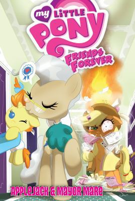 Applejack & Mayor Mare 153214234X Book Cover