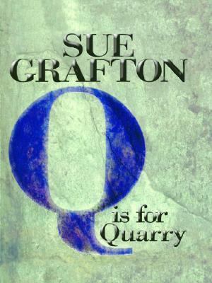 Q Is for Quarry [Large Print] 0786243708 Book Cover