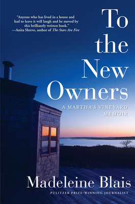 To the New Owners: A Martha's Vineyard Memoir 080212657X Book Cover