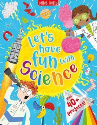 Let's have Fun with Science 1789895596 Book Cover