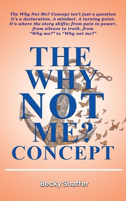 The Why Not Me? Concept B0FSQGCSTC Book Cover