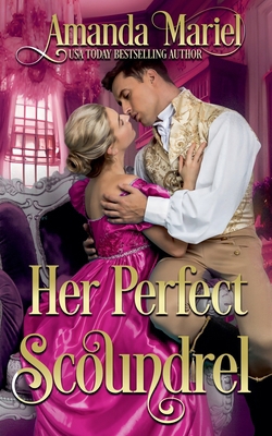 Her Perfect Scoundrel B0CSW64L5X Book Cover