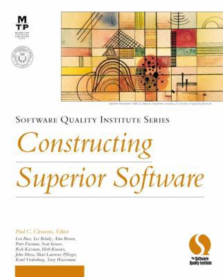 Constructing Superior Software 1578701473 Book Cover