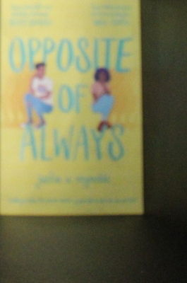 Opposite of Always 1509870040 Book Cover