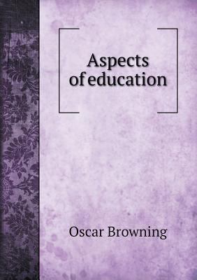 Aspects of education 5518835442 Book Cover