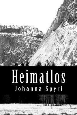 Heimatlos [German] 1478225416 Book Cover