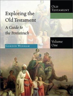 Exploring the Old Testament: A Guide to the Pen... 0830825517 Book Cover