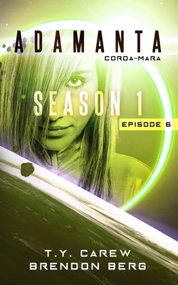 Corda-Mara: Season 1, Episode 6 197789402X Book Cover