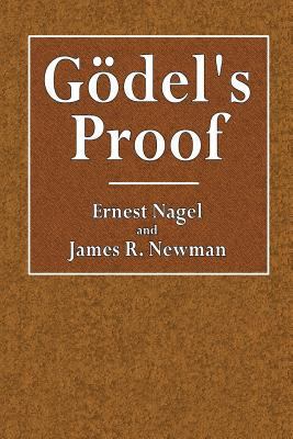 Godel's Proof 1530634857 Book Cover