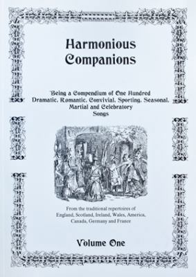 Harmonious Companions: Being a Compendium of On... 0963538470 Book Cover