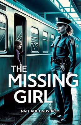 The Missing Girl B0F3MHP2KN Book Cover