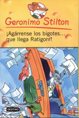 Agarrense Los Bigotes.. Que Llega Ratigoni! # 15 [Spanish] 6070709349 Book Cover