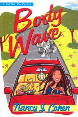 Body Wave: A Bad Hair Day Mystery 0758200684 Book Cover