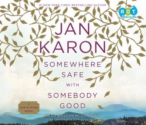 Somewhere Safe with Somebody Good 0553544535 Book Cover