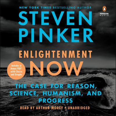 Enlightenment Now: The Case for Reason, Science... 0525529772 Book Cover